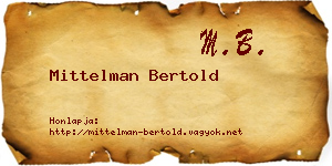 Mittelman Bertold névjegykártya
